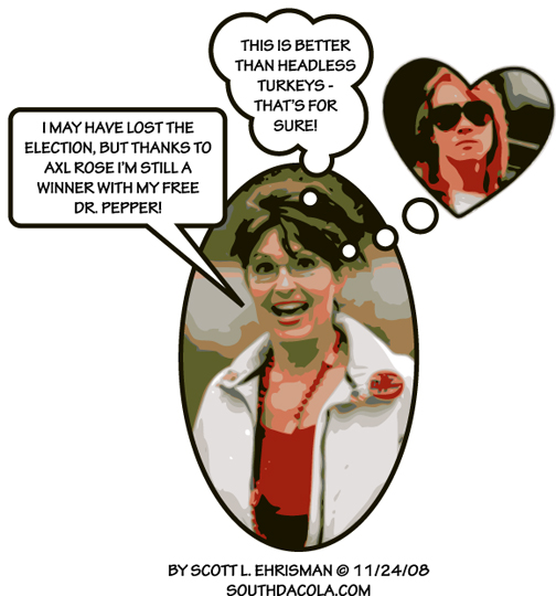 November 24th, 2008 — Axl Rose, Boner, Cartoon, Dr. Pepper, Guns and Roses, 